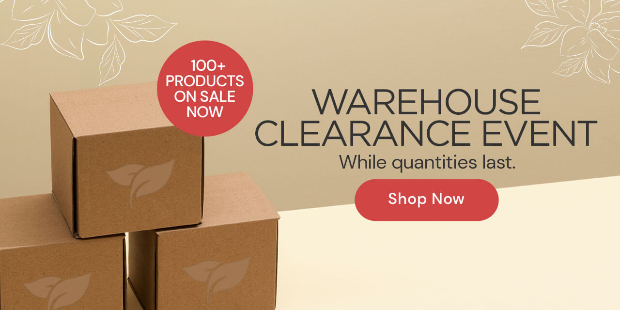 Warehouse Clearance Event: 100+ products on sale now.